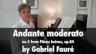 Andante moderato op84 no5 by G Fauré ABRSM Grade 7 Piano 2021 amp 2022  B1 [upl. by Aihcats]