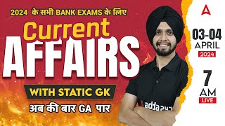 34 April Current Affairs 2024  Current Affairs Today  By Gagandeep Sir [upl. by Gnouhc]