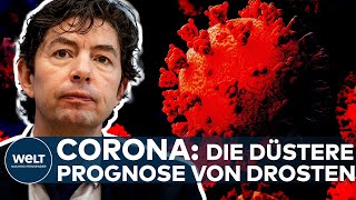 CORONA quotSieht übel ausquot Die düstere Covid19Prognose von Virologe Christian Drosten I WELT News [upl. by Spalding890]