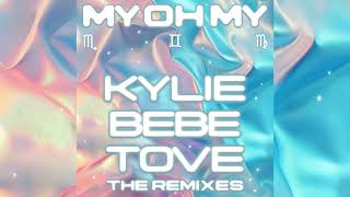 Kylie Minogue  My Oh My 1 HOUR with Bebe Rexha amp Tove Lo [upl. by Yorick]