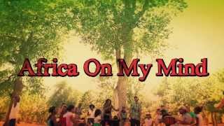 The Reminders  Africa On My Mind Official Music Video [upl. by Llenahc]