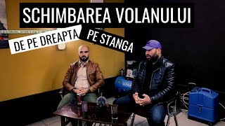 Cât costa schimbarea volanului de pe dreapta pe stângaCum se face Este legal Cum se omologhează [upl. by Matti936]