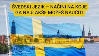 Švedski jezik  detaljna pojašnjenja svih načina na koje ga možeš učiti [upl. by Tullusus]