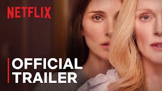 May December  Official Trailer  Netflix [upl. by Helsell842]