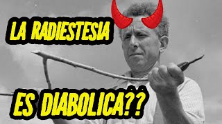 ¿La Radiestesia es Diabólica Que dice la religión Al Respecto [upl. by Bohs819]