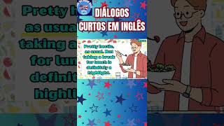 DIÁLOGOS CURTOS EM INGLÊSAPRENDA INGLÊS DEFINITIVAMENTESHORTS [upl. by Trahern]