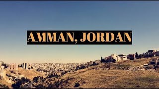 Life in Amman Jordan [upl. by Ennahteb]