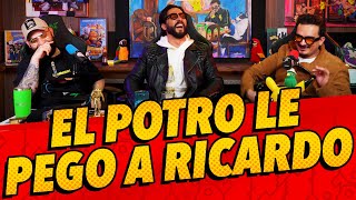 Episodio 292  El potro le pego a Ricardo Ft elpotreropodcast [upl. by Ielirol548]