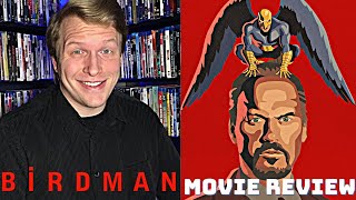 Birdman  Movie Review [upl. by Ecnarretal]