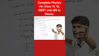 🔥 Motion Under Gravity  Time Of Flight । Complete Physics For Class 1112 NEET amp JEE in Short [upl. by Teeter178]