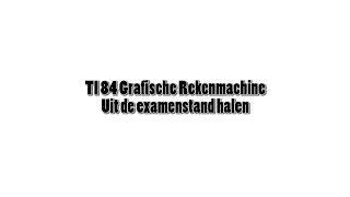 TI 84 Plus Grafische Rekenmachine Uit Examenstand Halen [upl. by Asenad]