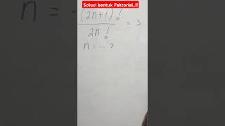 Solusi Bentuk Faktorial maths mathematics education class [upl. by Livi]