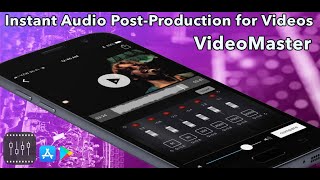 VideoMaster App Tutorial  Instant Audio Post Production for Videos [upl. by Almallah237]