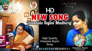 Vidadala Rajini Mudhiraj Song🙏👌 [upl. by Elspeth]