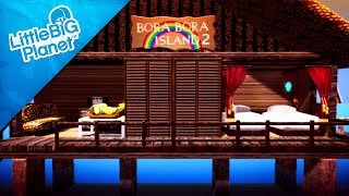 LittleBigPlanet  Bora Bora Island 2 [upl. by Ainigriv]