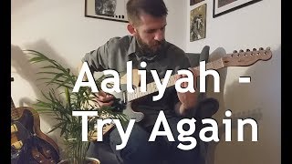 Aaliyah  Try Again guitar cover [upl. by Odravde230]