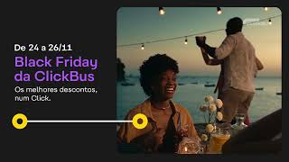 Vem aí a Black Friday da ClickBus [upl. by Noelyn]