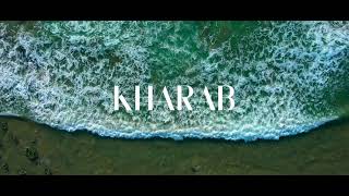 Kharab Releasing Soon [upl. by Stock]