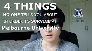 Survival Guide 4 things no one tells you about in order to survive at Melbourne University [upl. by Erasmus]