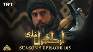 Ertugrul Ghazi Urdu  Episode 105  Season 5 [upl. by Michel161]