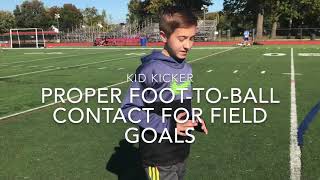 Proper FoottoBall Contact for a Field Goal [upl. by Lissie]