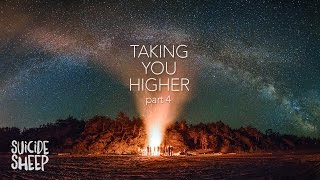 Taking You Higher Pt 4 Progressive House Mix [upl. by Us]