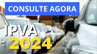 COMO CONSULTAR O IPVA 2024 DO SEU VEÍCULO [upl. by Marika461]