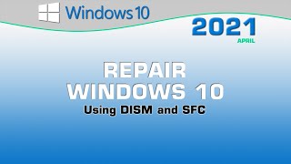 Repair Windows 10 using DISM and SFC [upl. by Parlin]