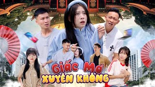 GIẤC MỘNG XUYÊN KHÔNG  Hai Anh Em Phần 801  Phim Tình Cảm Hài Hước Gãy Media [upl. by Nosliw]