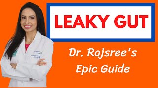 A Doctors Guide to LEAKY GUT its impact on your whole body and 5 steps to healing your gut [upl. by Sibella941]