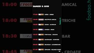 foot à la TV aujourdhui samedi 8 juin Programme TV foot ce soir foot TV match ProgrammeTV [upl. by Ynahpets]