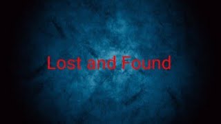 Lost and Found  Logan Renouf lyrics [upl. by Friedrich]