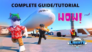 Liberty Airport Roblox Complete GuideTutorial [upl. by Yesrod]