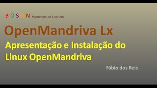 OpenMandriva Lx Linux  Apresentação e Instalação [upl. by Sedruol]