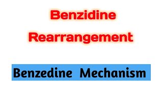 Benzidine Rearrangement  Benzedine Rearrangement Mechanism  Urdu  Hindi  mschemistry [upl. by Nirrak821]