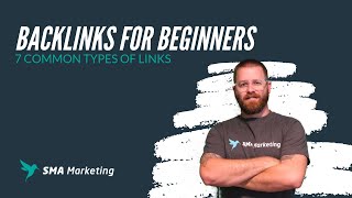 Backlinks for Beginners  7 Common Types of Links [upl. by Einnos]