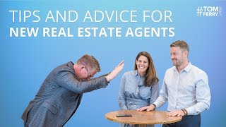 Tips and Advice Every New Real Estate Agent Needs to Know  TomFerryShow [upl. by Eneroc]