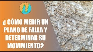 Como medir un plano de falla y determinar su movimiento [upl. by Ahsaekal832]