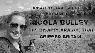 Nicola Bulley The Disappearance That Gripped Britain [upl. by Quickman293]