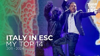 🇮🇹 ITALY IN ESC  MY TOP 14 20112024 🇮🇹  Eurovision Song Contest  TimeForEurovision [upl. by Ecinrahs]