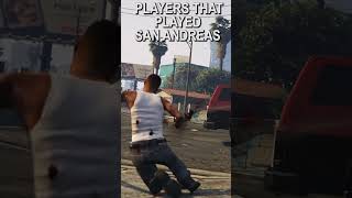 Players That Never Played San Andreas Vs Ones Who Did gta gtav gtaonline gtasanandreas gtarp [upl. by Latsyc]