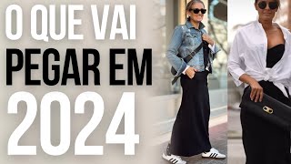 O QUE REALMENTE VAI PEGAR NA MODA EM 2024 [upl. by Blodget425]