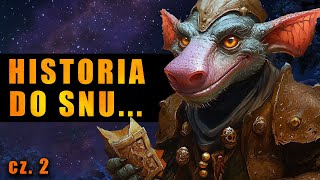 Historia do SNU  Opowieść z World of Warcraft przy której szybko zaśniesz cz 2  SENNE ASMR [upl. by Chun517]