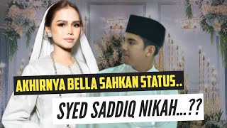 Snding Kali Ke2 Belum Sah cerai Bella amp Syed Saddiq Akhirnya spakat ambil kptusan ini demi Anak [upl. by Nezam]