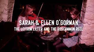 ASWSessions Sarah and Ellen OGorman  The Leitrim Lilter and the Roscommon Reel [upl. by Anurag]