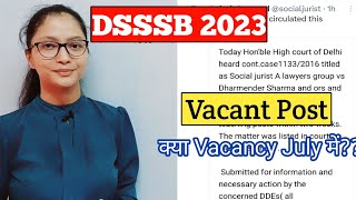 DSSSB Vacancy 2023  DSSSB PRT TGT PGT 2023 Vacancy Kab aayega  DSSSB Recruitment Vacancy 2023 [upl. by Darwin]