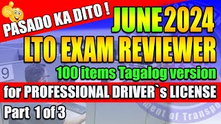 LTO EXAM REVIEWER 2024 TAGALOG VERSION FOR PROFESSIONAL DRIVERS LICENSE PART1 [upl. by Farrar]