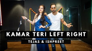 KAMAR TERI LEFT RIGHT HALE  Tejas Dhoke amp Ishpreet Dang  Dancefit Live [upl. by Yurt]