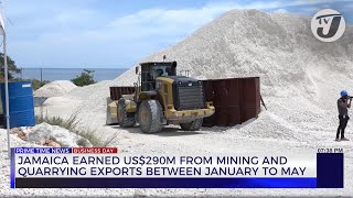 Jamaica Earned US290M from Mining and Quarrying Exports between January to May  TVJ Business Day [upl. by Meilen278]