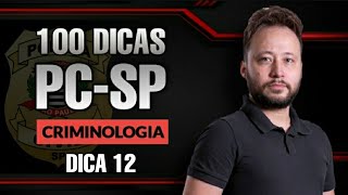 Criminologia – Escola Positivista – 100 Dicas PCSP Dica 12 [upl. by Lennie255]